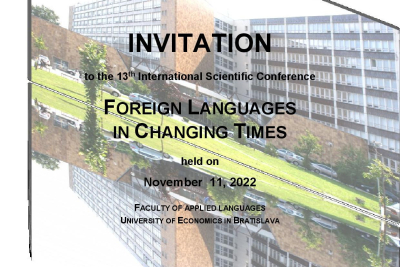 INVITATION to the 13th International Scientific Conference FOREIGN LANGUAGES IN CHANGING TIMES