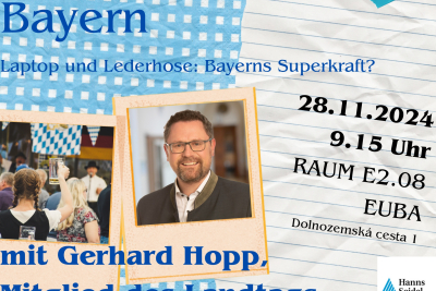 Invitation to a lecture by Gerhard Hopp, Member of the Bavarian Regional Parliament: 'Bayern Laptop und Lederhose: Bayerns Superkraft?