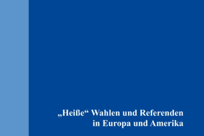 Nová publikácia: „Heiße“ Wahlen und Referenden in Europa und Amerika – Kampf mit Wörtern um Wörter