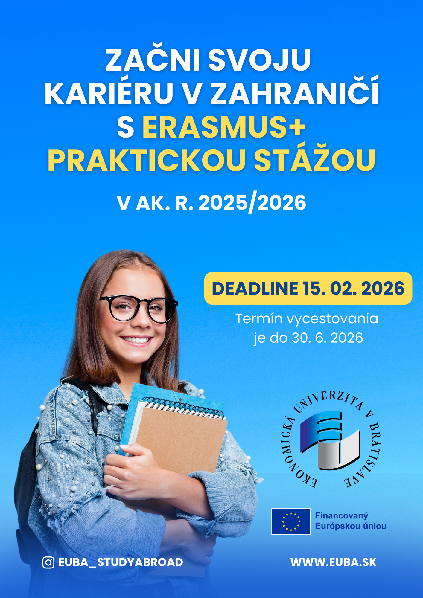 Výzva na podávanie prihlášok v rámci programu ERASMUS+ mobilita - STÁŽ v AR 2025/2026 - 3. kolo